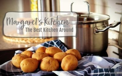Margaret’s Kitchen – The Best Kitchen Around