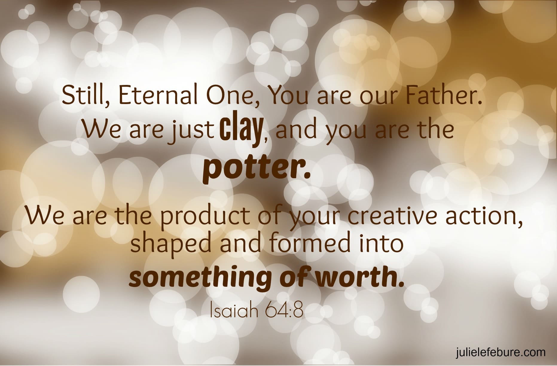 We Are Just Clay
