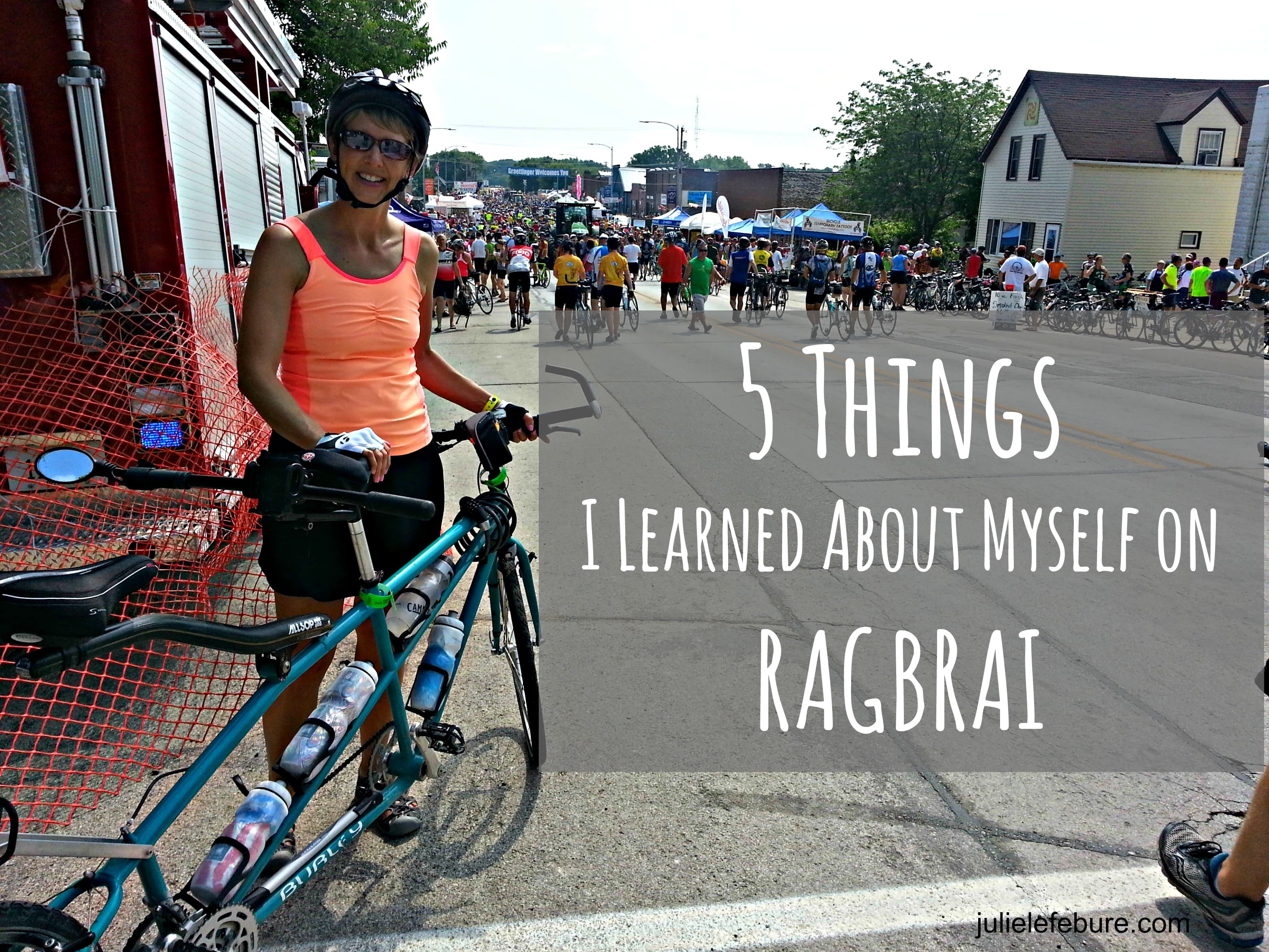 Five Things I Learned About Myself on RAGBRAI