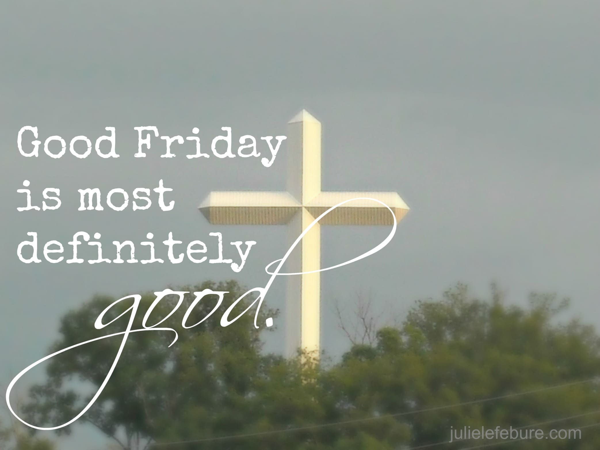 Five Minute Friday – Good