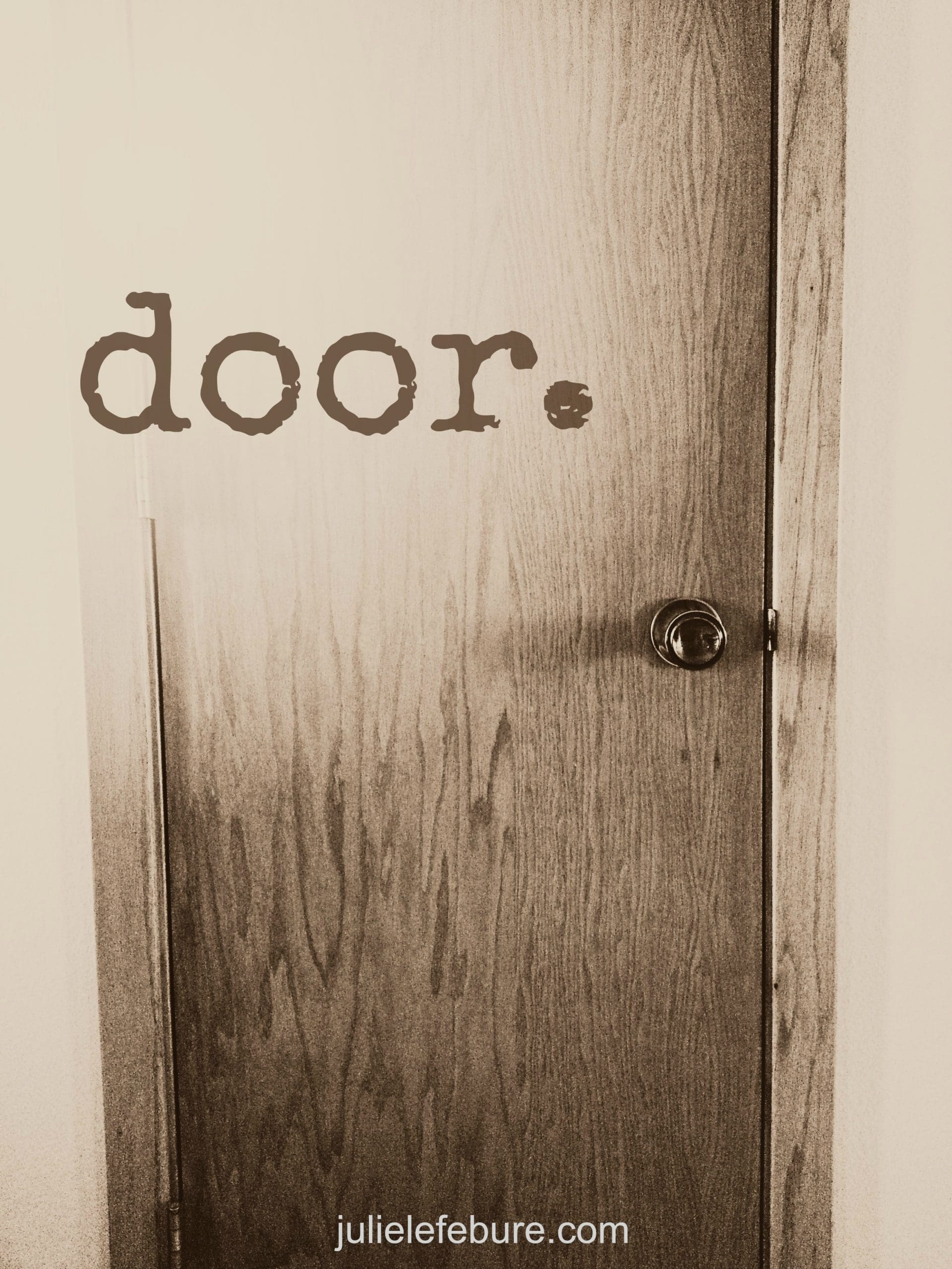 Five Minute Friday – Door