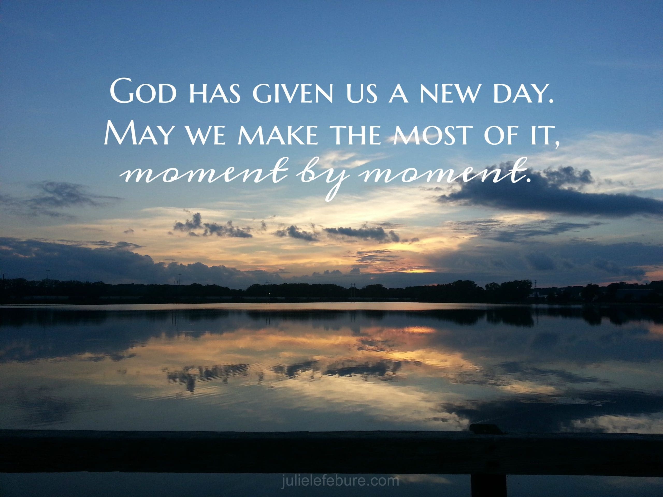 Living In One-Of-A-Kind Moments