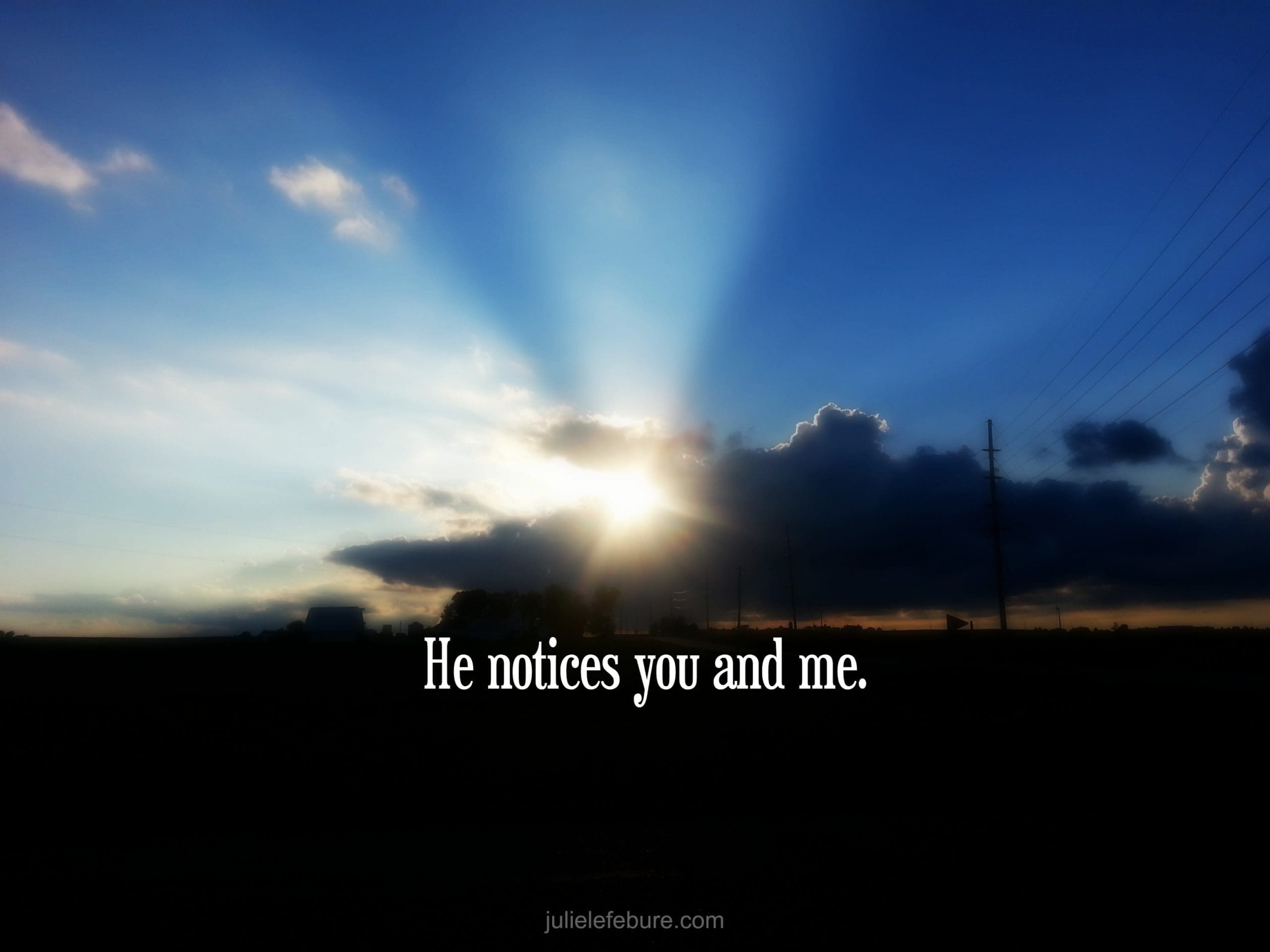 Friend, You Are Noticed