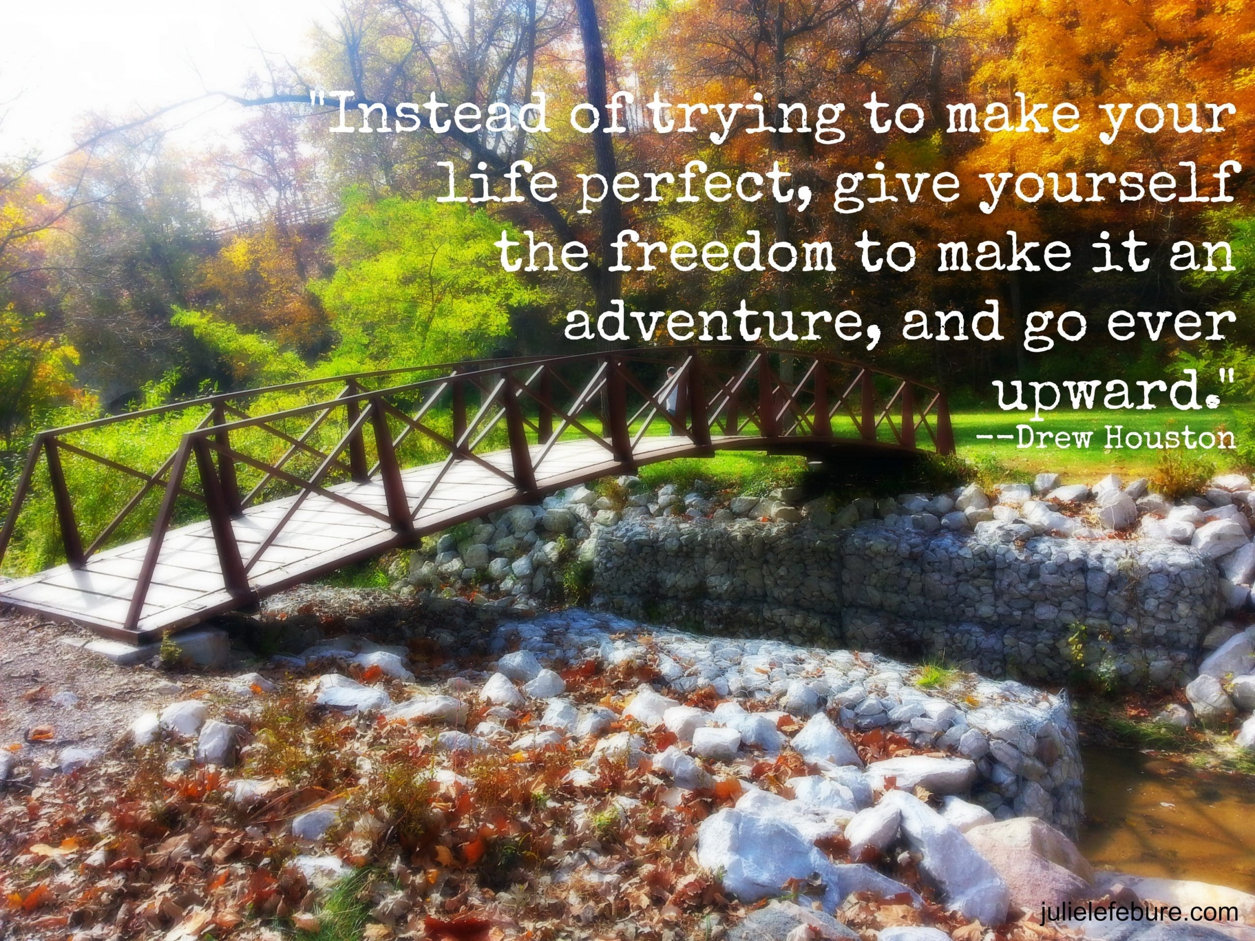 Friend, You Are Adventurous