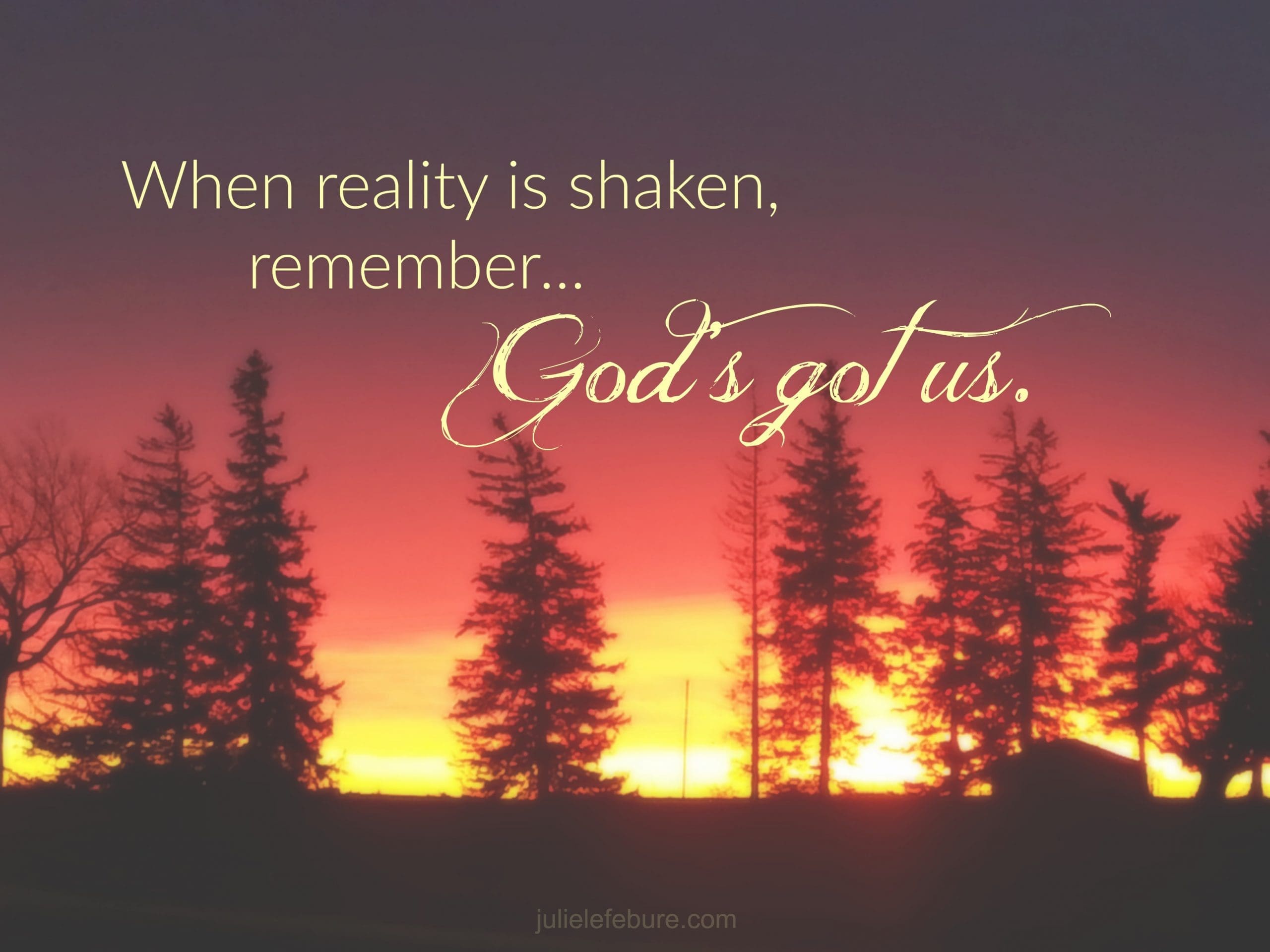 When Reality Is Shaken