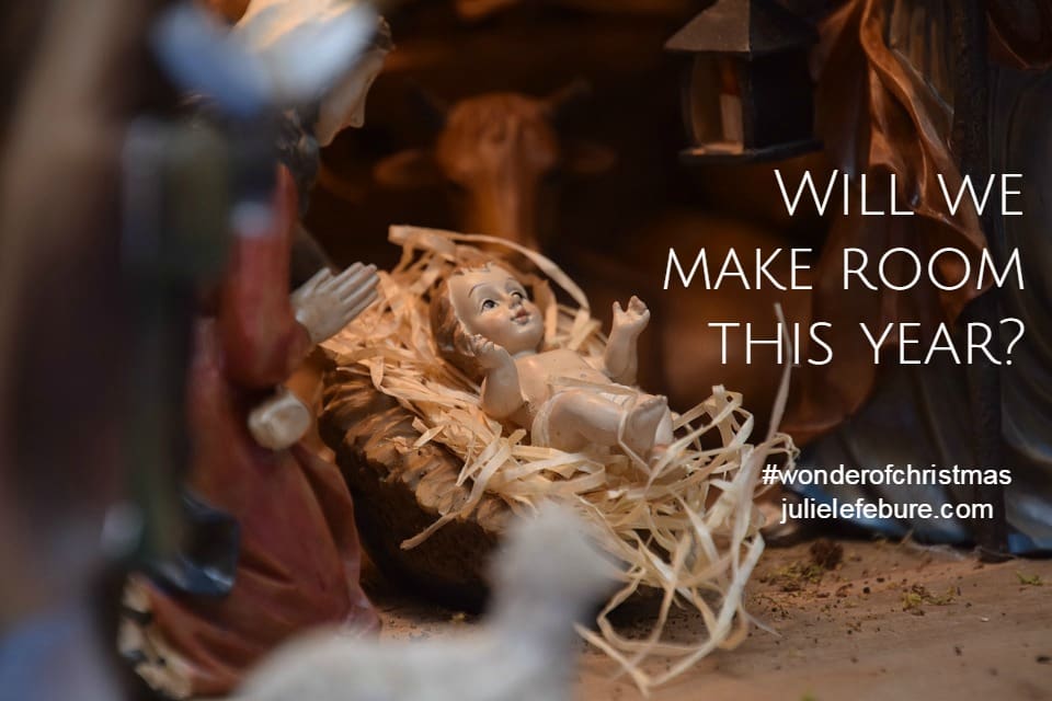 Will We Make Room? – The Wonder Of Christmas