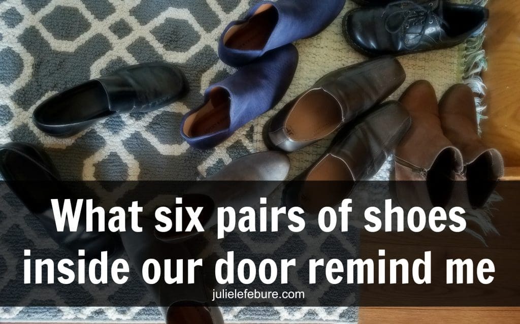 What six pairs of shoes remind me