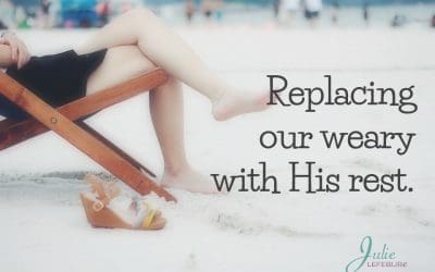 Replacing Our Weary With His Rest
