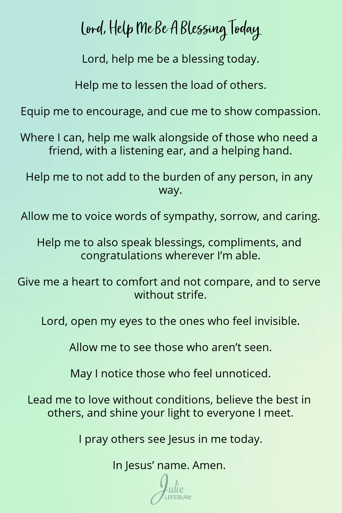Help-me-be-a-blessing-today-green scatter kindness