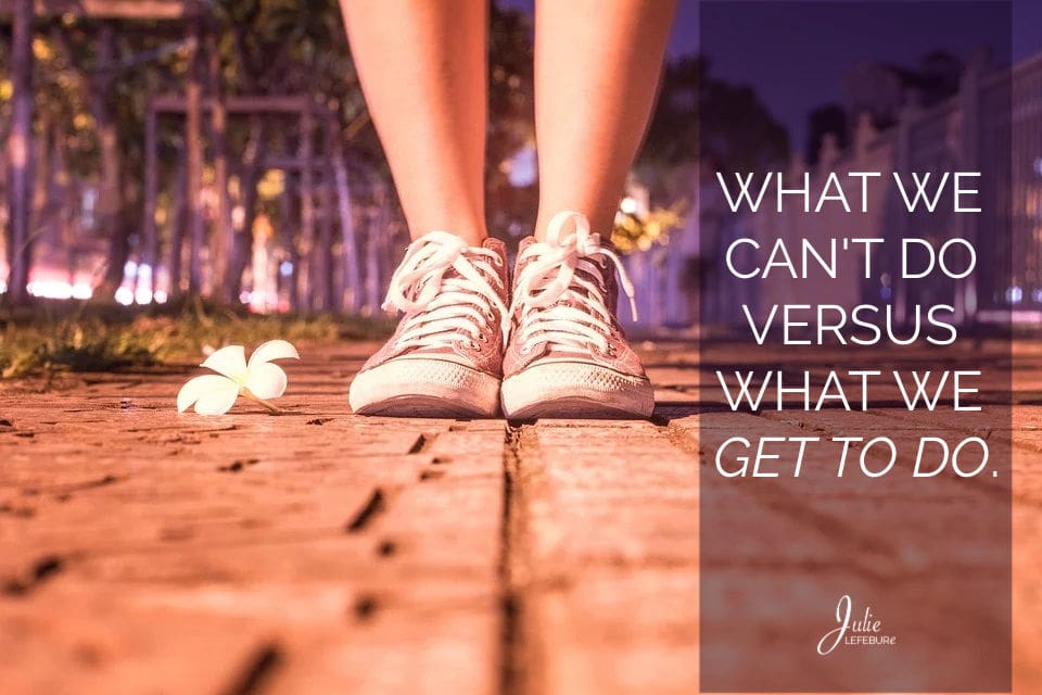 What We Can't Do Versus What We Get To Do