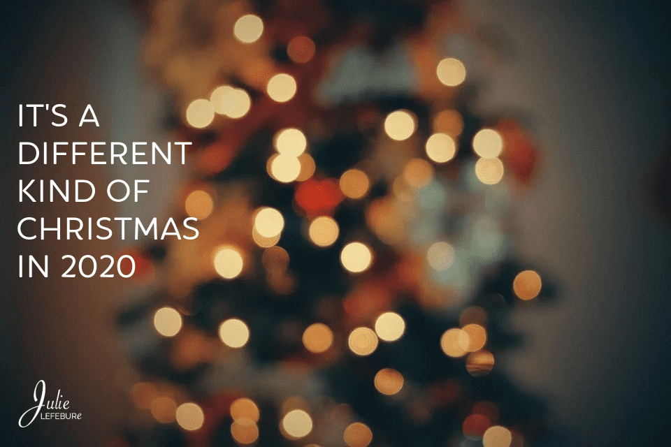 A Different Kind Of Christmas In 2020