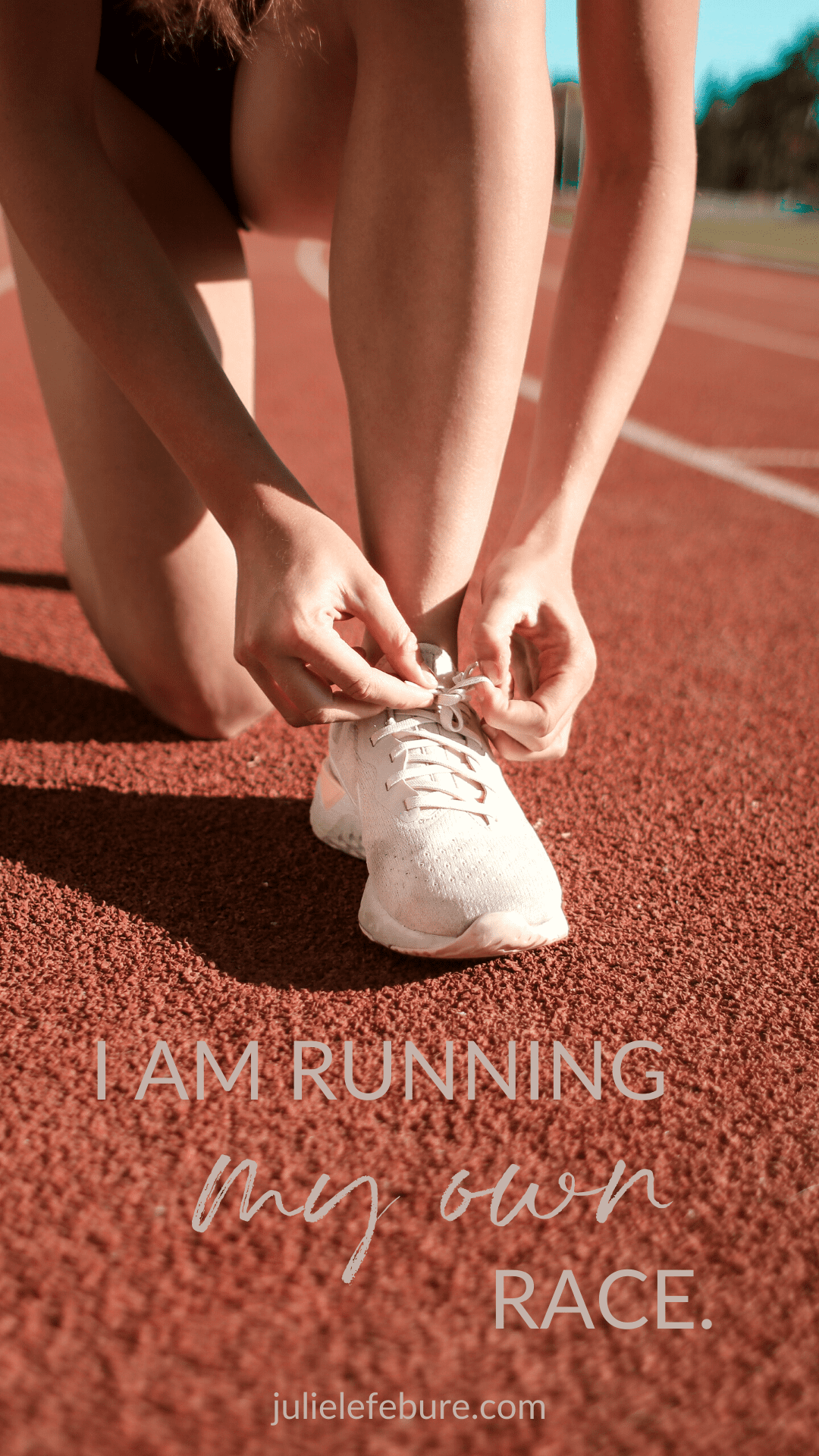 I am running my own race lock screen I am running my own race. | woman bending down tying shoe