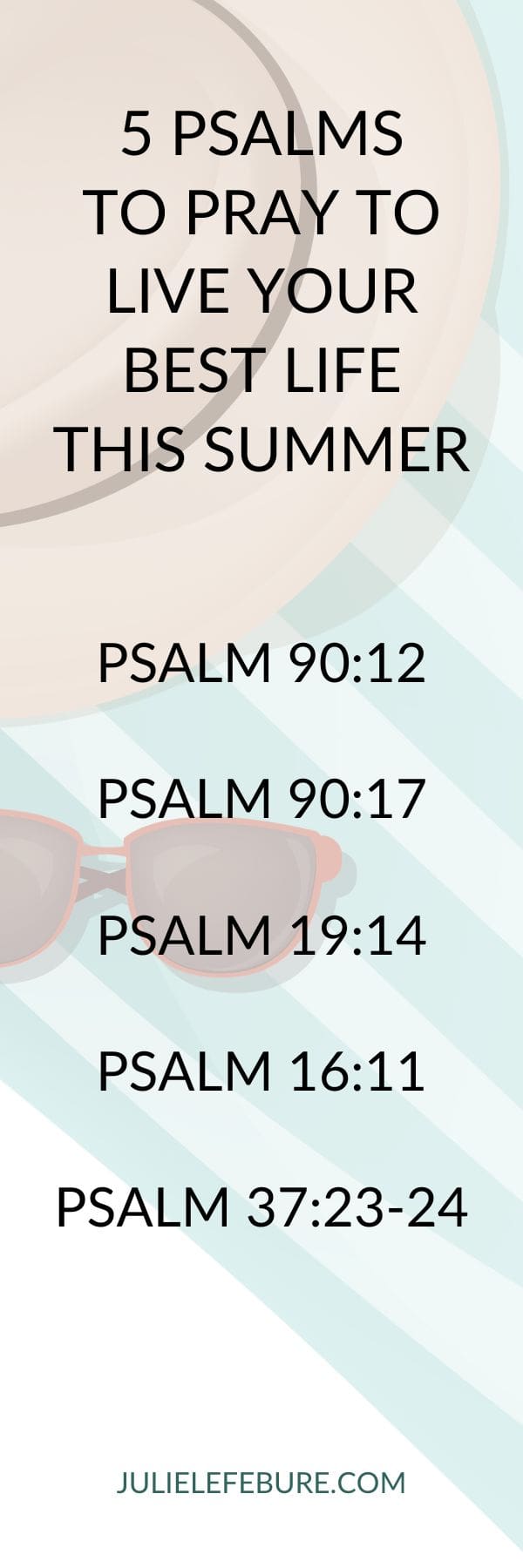 5 Psalms to Pray Best Life Summer Bookmark 5 Psalms to Pray to Live Your Best Life This Summer