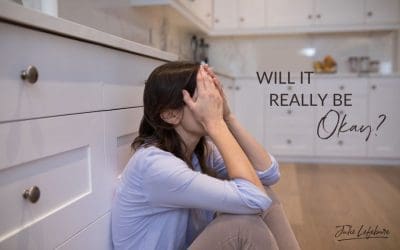 103. Will It Really Be Okay?