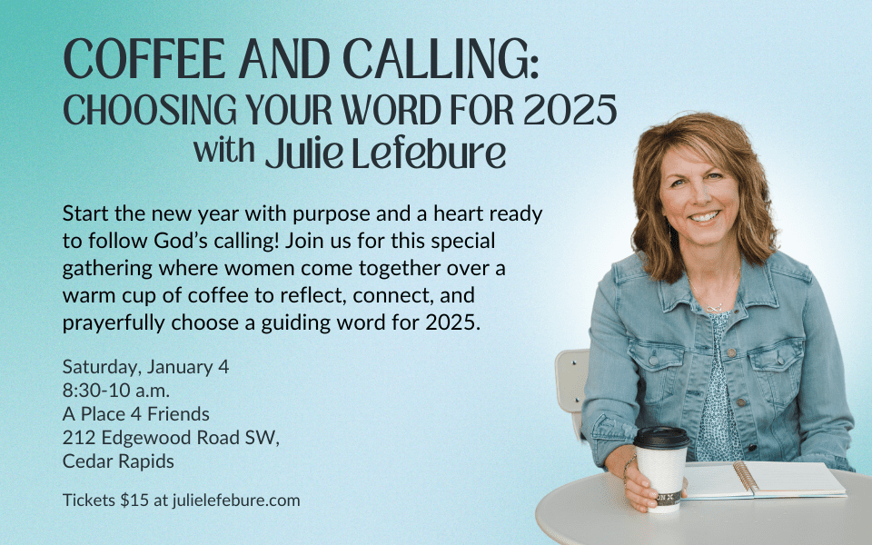 Coffee and Calling: Choosing Your Word for 2023 with Julie Lefebure